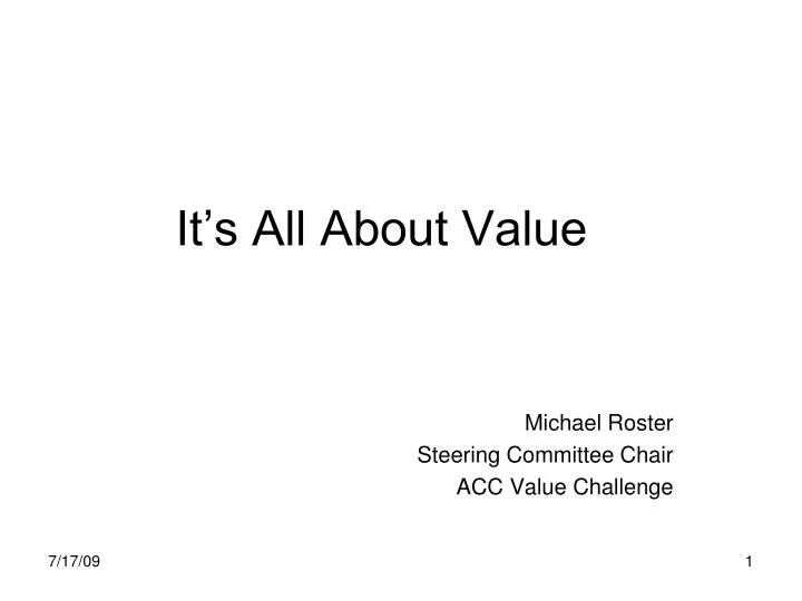 it s all about value