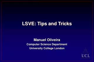LSVE: Tips and Tricks