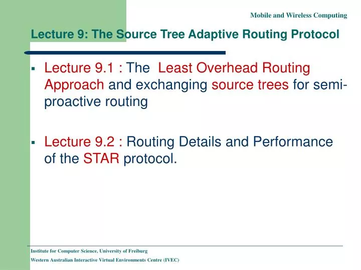 lecture 9 the source tree adaptive routing protocol