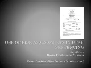 Use Of Risk Assessments in Utah Sentencing