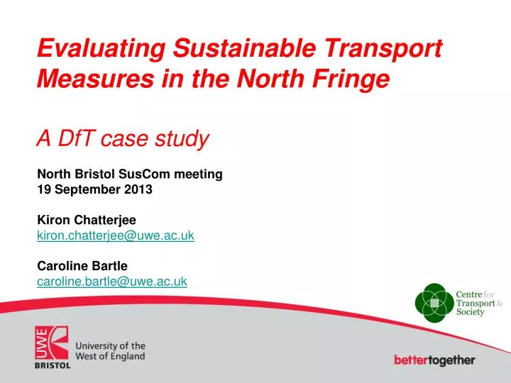 evaluating sustainable transport measures in the north fringe a dft case study