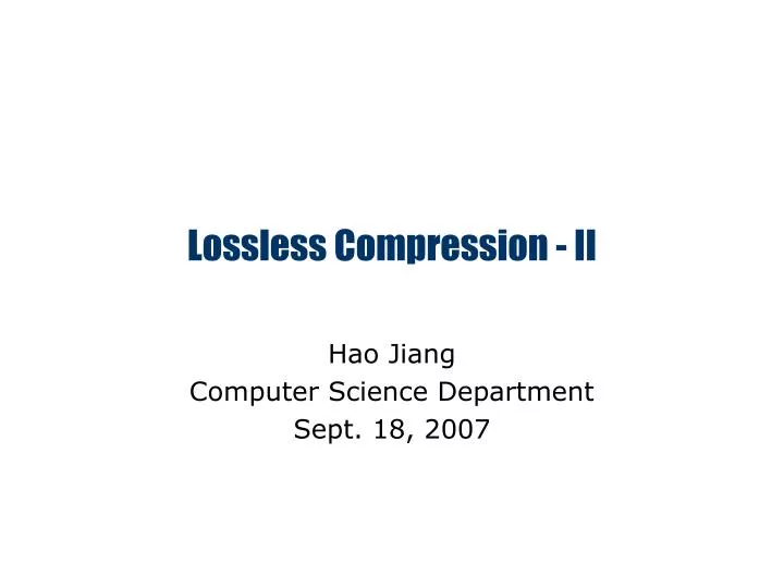 lossless compression ii