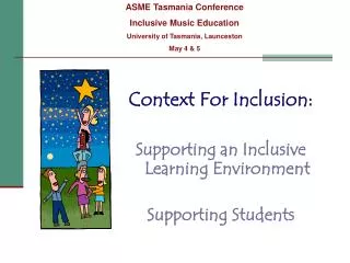 Context For Inclusion: Supporting an Inclusive Learning Environment