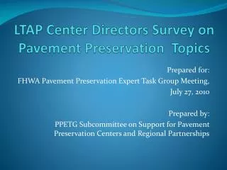 LTAP Center Directors Survey on Pavement Preservation Topics