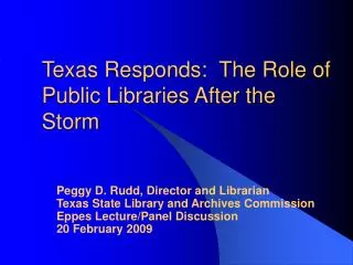 Texas Responds: The Role of Public Libraries After the Storm