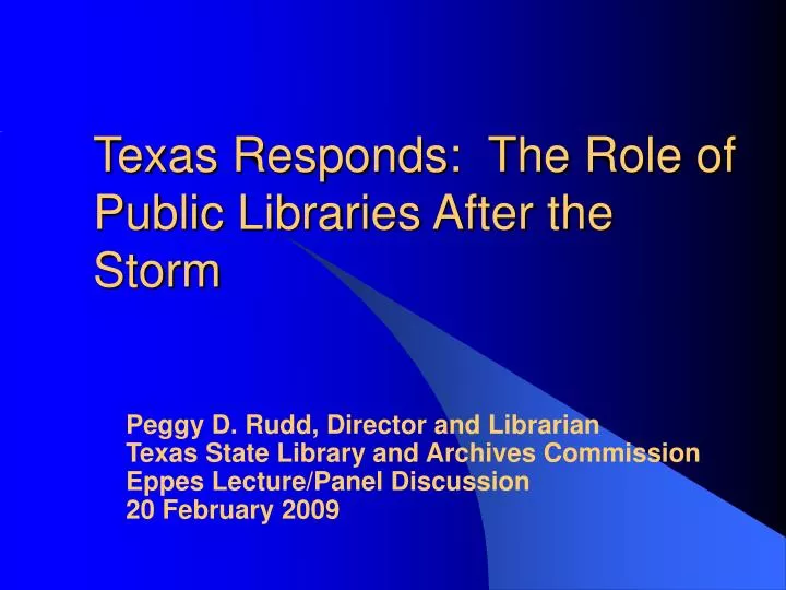 texas responds the role of public libraries after the storm
