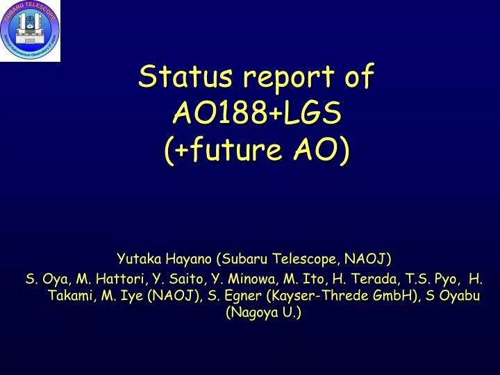 status report of ao188 lgs future ao