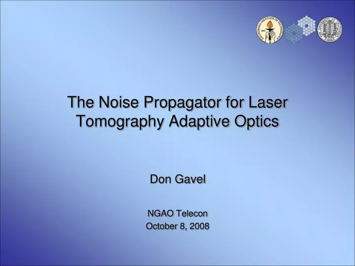 the noise propagator for laser tomography adaptive optics