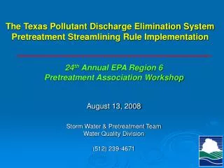 The Texas Pollutant Discharge Elimination System Pretreatment Streamlining Rule Implementation