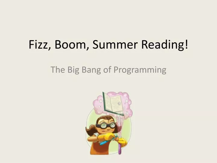 fizz boom summer reading