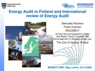Energy Audit in Finland and International review of Energy Audit