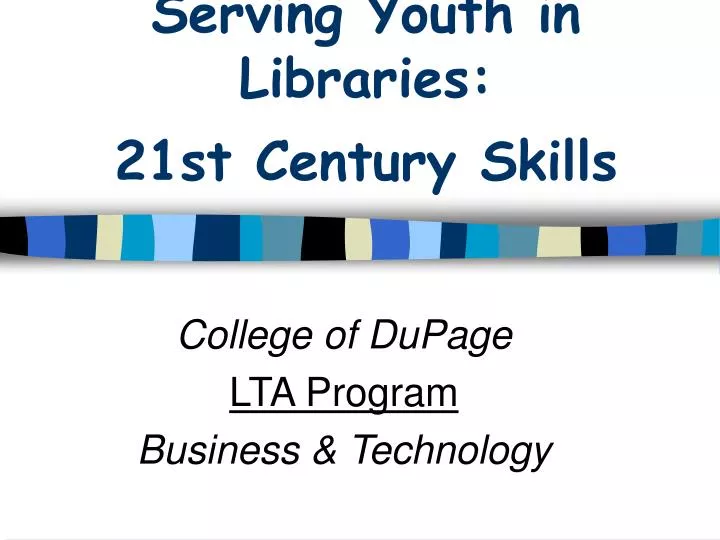 serving youth in libraries 21st century skills