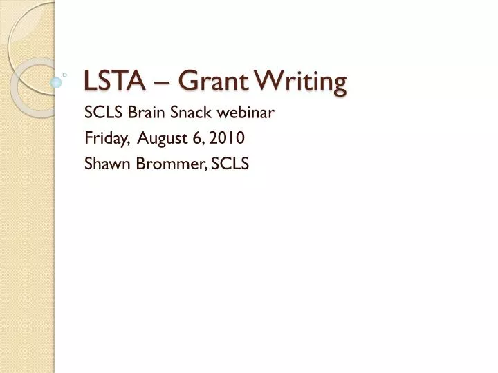 lsta grant writing