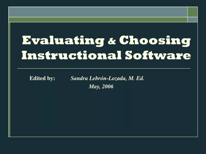 evaluating choosing instructional software