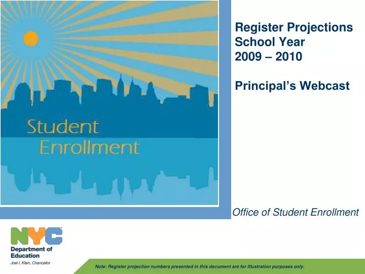 register projections school year 2009 2010 principal s webcast