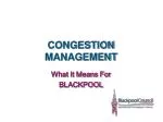 CONGESTION MANAGEMENT - slide 1