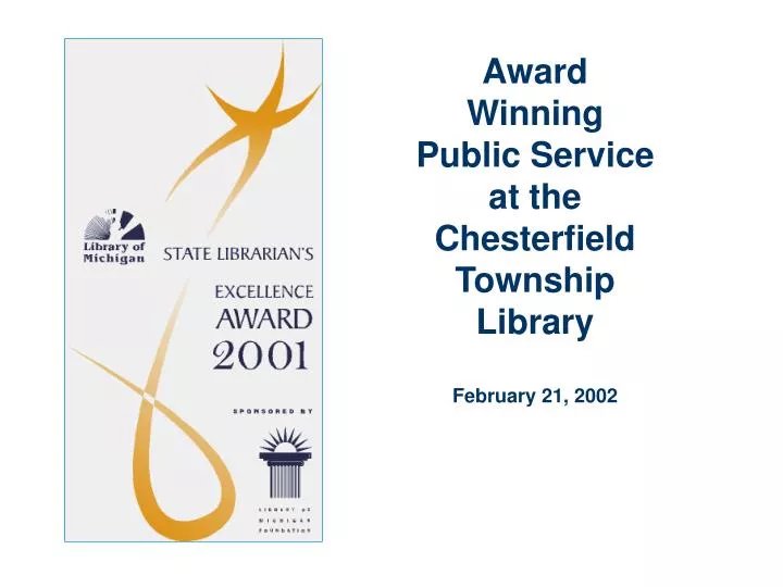 award winning public service at the chesterfield township library february 21 2002