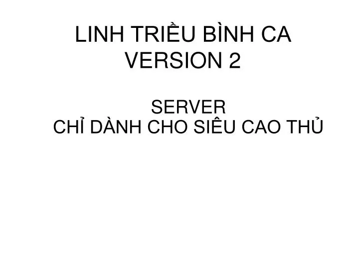 linh tri u b nh ca version 2