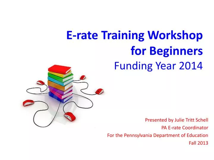 e rate training workshop for beginners funding year 2014
