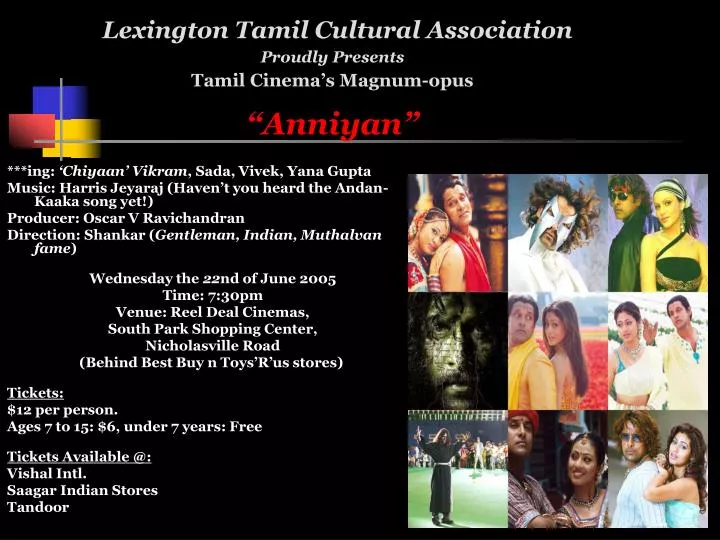 lexington tamil cultural association proudly presents tamil cinema s magnum opus anniyan