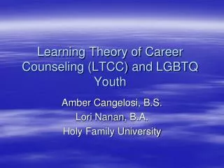 Learning Theory of Career Counseling (LTCC) and LGBTQ Youth