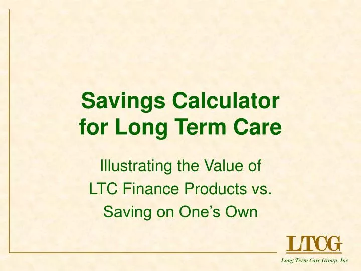 savings calculator for long term care
