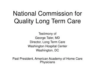 National Commission for Quality Long Term Care