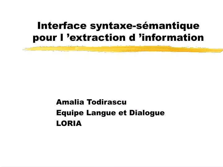 interface syntaxe s mantique pour l extraction d information