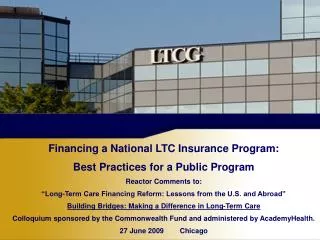 Financing a National LTC Insurance Program: Best Practices for a Public Program