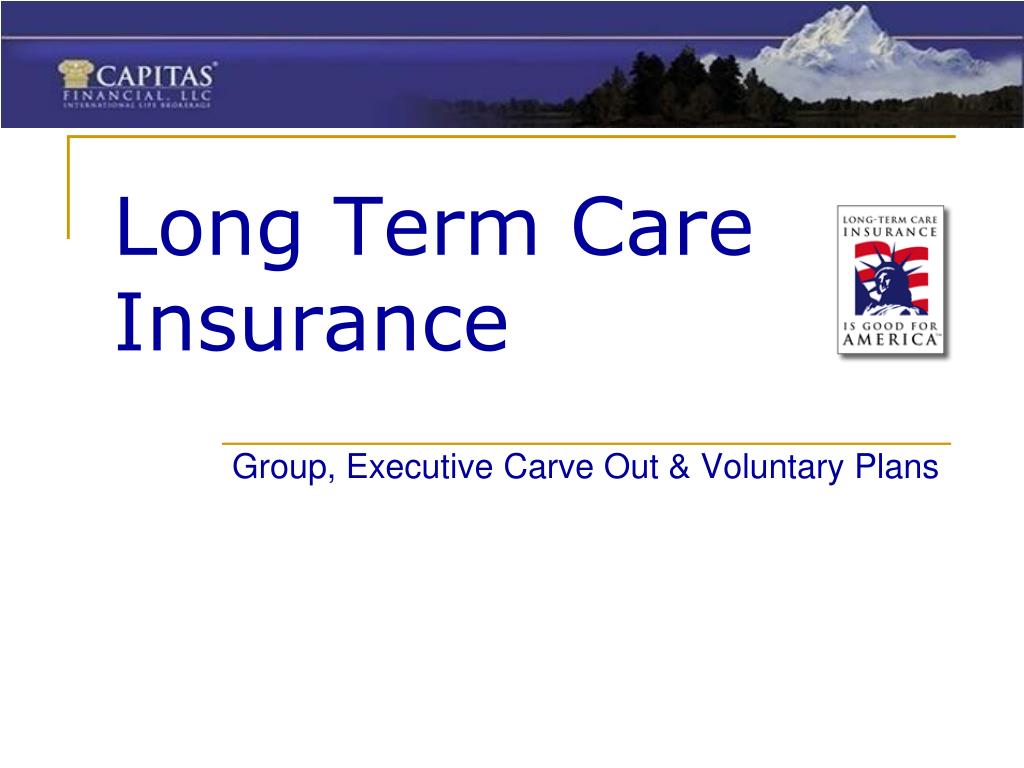 PPT - Long Term Care Insurance PowerPoint Presentation, free download ...