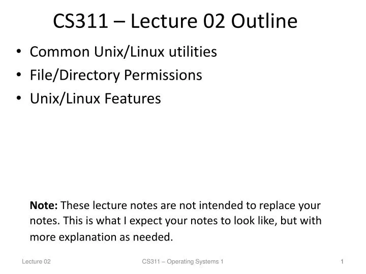 cs311 lecture 02 outline