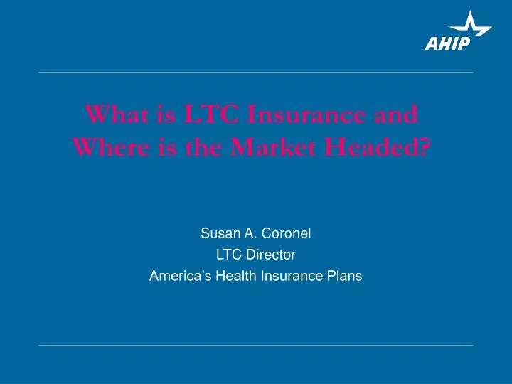 what is ltc insurance and where is the market headed
