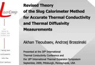 Revised Theory of the Slug Calorimeter Method for Accurate Thermal Conductivity