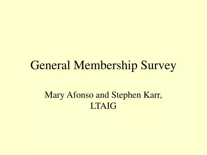 general membership survey
