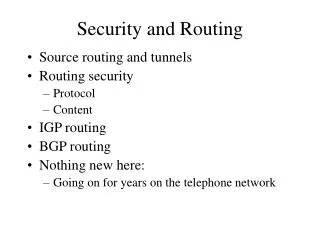 Security and Routing