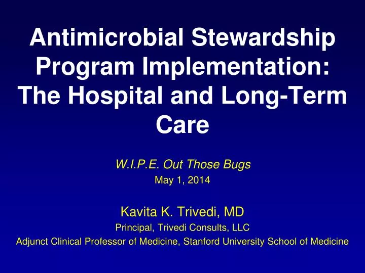 antimicrobial stewardship program implementation the hospital and long term care