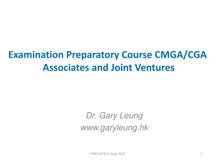 examination preparatory course cmga cga associates and joint ventures
