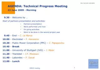 AGENDA: Technical Progress Meeting