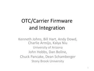 OTC/Carrier Firmware and Integration