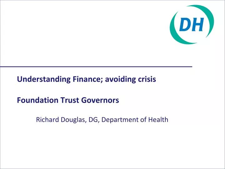 understanding finance avoiding crisis foundation trust governors