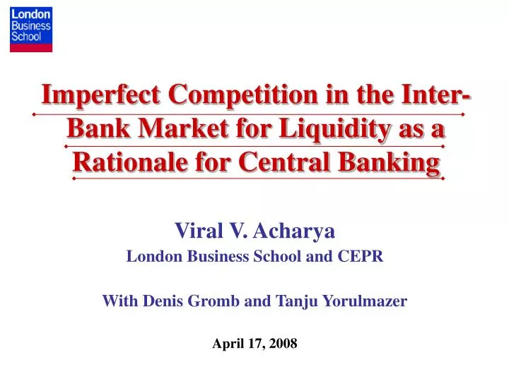 imperfect competition in the inter bank market for liquidity as a rationale for central banking