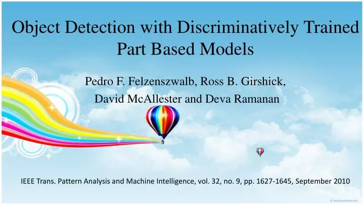 object detection with discriminatively trained part based models
