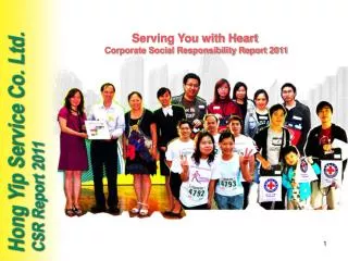 Serving You with Heart Corporate Social Responsibility Report 2011