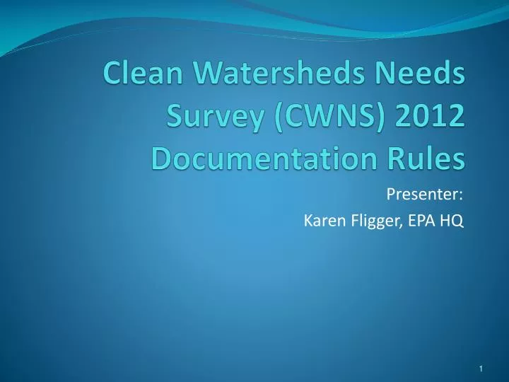 clean watersheds needs survey cwns 2012 documentation rules