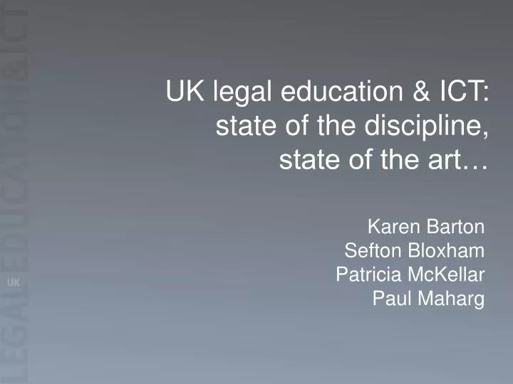 uk legal education ict state of the discipline state of the art