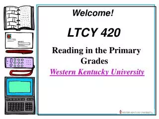 Welcome! LTCY 420