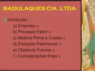 badulaques cia ltda