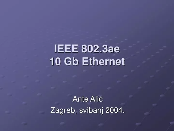 ieee 802 3ae 10 gb ethernet