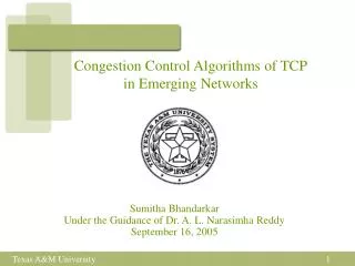 Congestion Control Algorithms of TCP in Emerging Networks