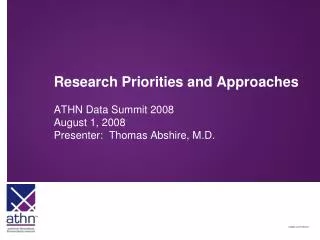 Research Priorities and Approaches